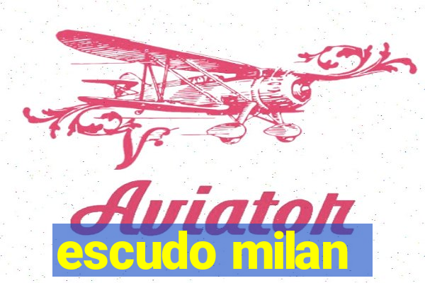 escudo milan
